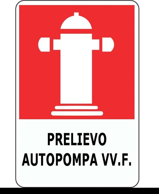 Cartello 'prelievo autopompa vv.f'