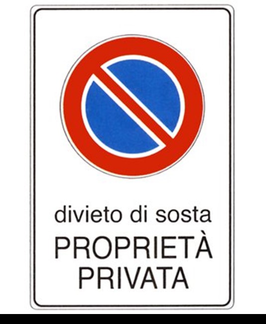 Cartello 'divieto di sosta proprietà privata'