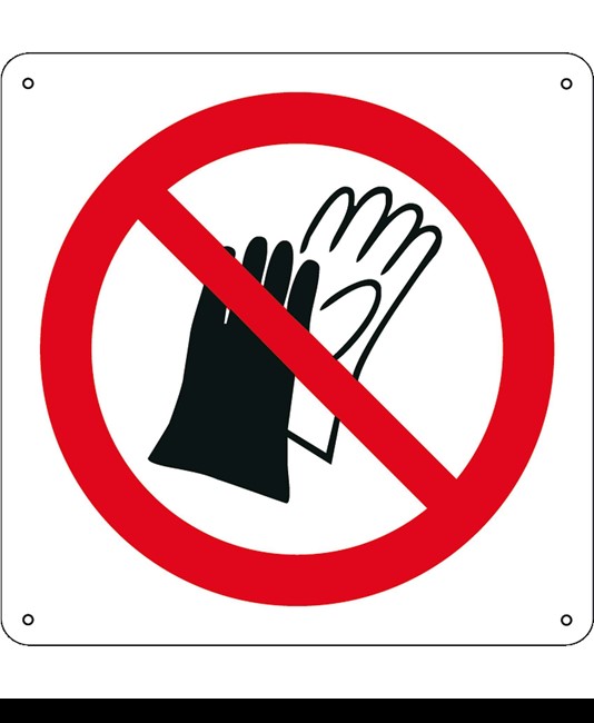 Cartello vietato  indossare i guanti